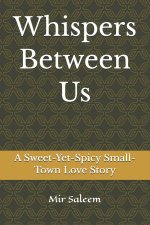 Whispers Between Us