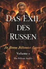 Das Exil des Russen