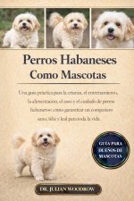 LOS PERROS HABANESES COMPLETOS COMO MASCOTAS