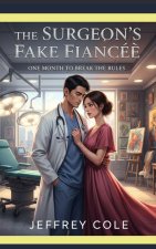 The Surgeon's Fake Fiancée