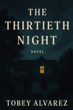 THE THIRTIETH NIGHT