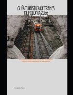 Guía turística de trenes de Polonia 2026