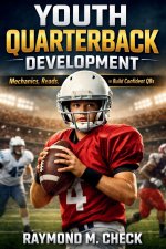 Youth Quarterback Development