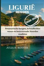 Ligurië Reisgids 2026-2027