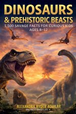 Dinosaurs & Prehistoric Beasts