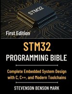 STM32 PROGRAMMING BIBLE
