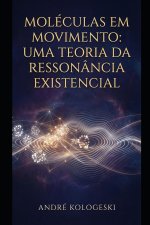 Moléculas em Movimento