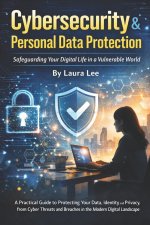 Cybersecurity & Personal Data Protection