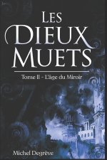 Les Dieux Muets