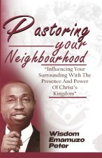 PASTORING YOUR NEIGHBOURHOOD