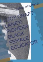 LUCY CRAFT LANEY