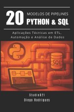 20 MODELOS DE PIPELINES Python & SQL