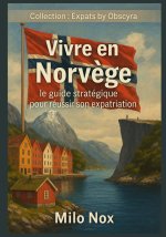Vivre en Norvège