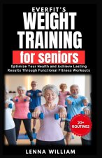 EverFit's Weight Training for Seniors