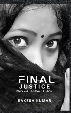 FINAL JUSTICE
