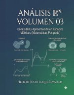 Análisis Rⁿ Volumen 03