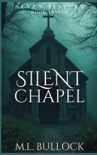 Silent Chapel
