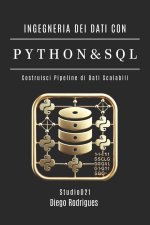 INGEGNERIA DEI DATI CON PYTHON E SQL