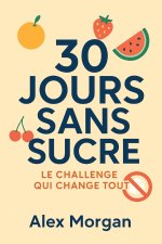 30 Jours Sans Sucre