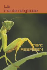 La mante religieuse