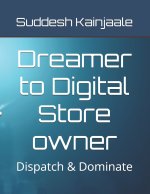 Dreamer to Digital Store owner