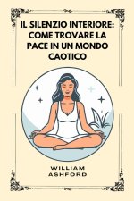 Il silenzio interiore