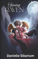Saving Raven