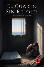 El Cuarto Sin Relojes