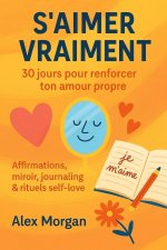S'AIMER VRAIMENT