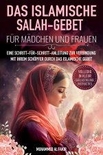 Das islamische Salah- Gebet für Mädchen und Frauen