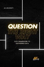 Question the Right Way
