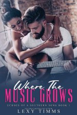 Where the Music Grows