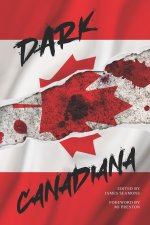 Dark Canadiana