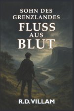 Sohn des Grenzlandes