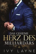 Das Geheime Herz des Milliardärs