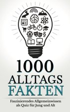 1000 Alltagsfakten