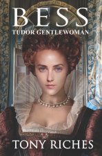 Bess - Tudor Gentlewoman