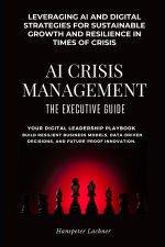 AI Crisis Management