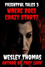 Frightful Tales #3