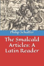 The Smalcald Articles