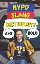 NYPD Slang Dictionary