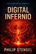 Digital Inferno