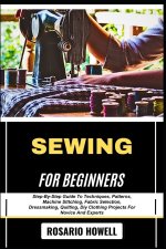 SEWING FOR BEGINNERS