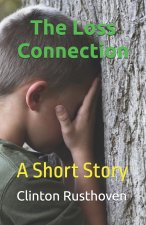 The Loss Connection