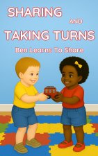 SHARING AND TAKING TURNS