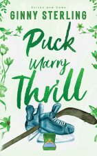 Puck, Marry, Thrill