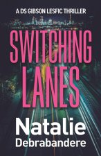 Switching Lanes