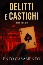 Delitti e castighi