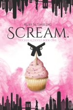 Scream.