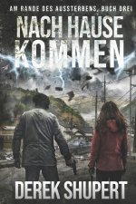 Nach Hause Kommen